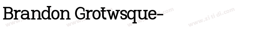 Brandon Grotwsque字体转换